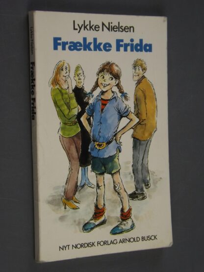 Lykke Nielsen: Frække Frida