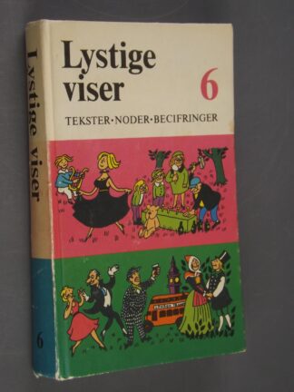 Else Larsen & Bo Bramsen (red): Lystige viser 6