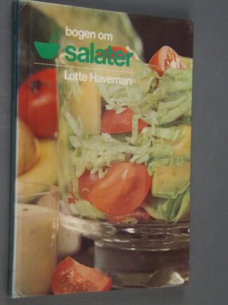 Lotte Haveman: bogen om salater