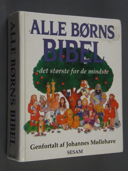 Johannes Møllehave: Alle børns bibel