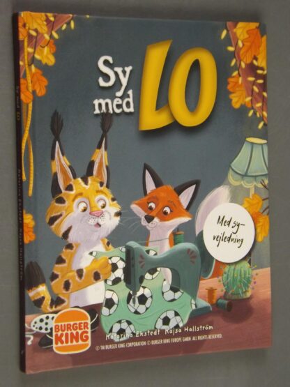 Katarina Ekstedt,Kajsa Hallström: Sy med Lo