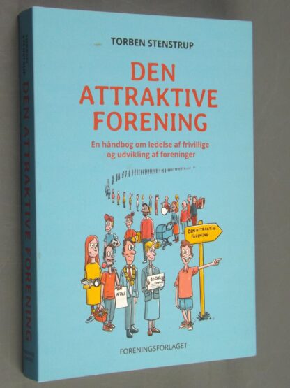 Torben Stenstrup: Den attraktive forening