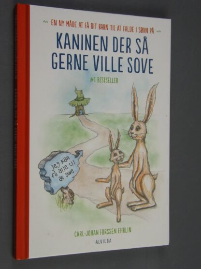 Carl-Johan Forssen Ehrlin: Kaninen der så gerne ville sove