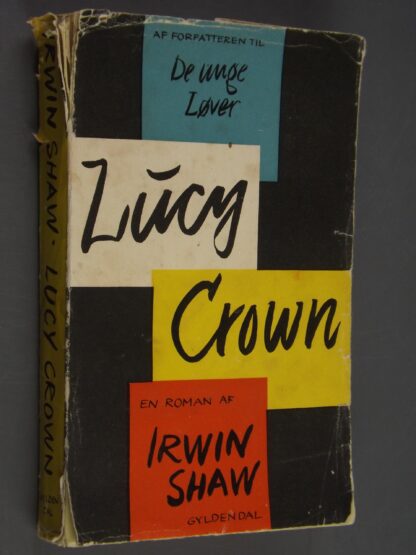 Irwin Shaw: Lucy Crown
